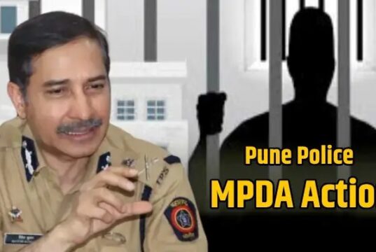 पुणे पोलीस आयुक्त श्री रितेश कुमार ह्यांच्याकढून एमपीडीएची अंतर्गत अट्टल गुन्हेगारा वर पंचावन वी स्थानबद्धतेची कारवाई !!!!